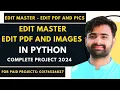 EditMaster - Edit Your PDF and Pictures ONLINE PDF Editor Using Python Pics Editor Using Python