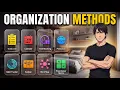 Every Organization Method Explained in 31 Minutes