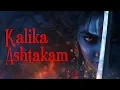 Kalika Ashtakam – Adi Shankaracharya’s Hymn to Maa Kali | Divine Chant of the Fierce Mother