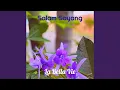 Lagu Salam Sayang