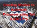 Creating Models to Automate Processes using Esri ArcGIS Pro