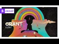 Download Lagu Grant - Lush [Monstercat Release]