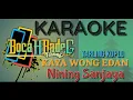 KAYA WONG EDAN (NADA COWOK)  KARAOKE UDI PINDANGAN