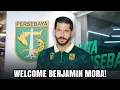 Lagu Siap-siap Welcome 🤗 Ini Dia Keuntungan Nyata Persebaya Jika Datangkan Benjamin Mora