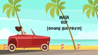 Maia - EGP (Official Lyric Video)