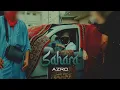 Download Lagu AZRO - SAHARA (prod.by Dieser Carter)