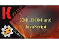 Tutorial - XML DOM and JavaScript READ DESCRIPTION