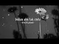 Download Lagu BUKAN AKU TAK CINTA (Indah yastami) cover lirik lagu