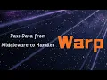Warp Pass Data from Middleware to Handler Rust Tutorial 12