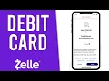 How To Use Zelle App With Debit Card