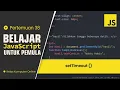 setTimeout JavaScript Cara Menggunakan untuk Pemula Belajar dari Nol