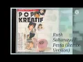 Download Lagu Ruth Sahanaya / Pesta (Remix Version) (Digitally Remastered Audio / 1988)