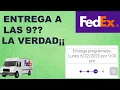 FedEx Entrega a Las 9 PM LA REALIDAD DE FEDEX Michel737