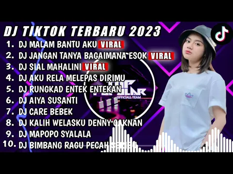 Download MP3 DJ TIKTOK TERBARU 2023 - DJ MALAM BANTU AKU X DJ JANGAN TANYA BAGAIMANA ESOK - DJ FUL BAS