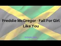 Lagu Freddie McGregor - Fall For A Girl Like You (Lyric Video)