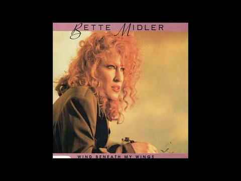 Download MP3 Bette Midler - 1988 - Wind Beneath My Wings