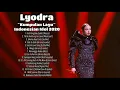 Download Lagu Kumpulan Lagu Lyodra Indonesian Idol 2020 | Full Album