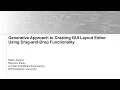 Generative Approach to Cretaing GUI Layout Editor Using Drag-and-Drop Functionality