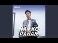 Download Lagu Nan Ko Paham