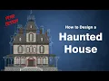 Lagu How Haunted Houses are Designed