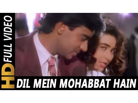 Download MP3 Dil Mein Mohabbat Hai Aankhon Mein Pyar | Kumar Sanu, Alka Yagnik | Sangram 1993 Songs