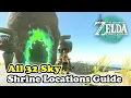 All 32 Sky Shrine Locations Guide Zelda Tears of the Kingdom 121-152 Part 9
