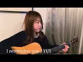 Download Lagu YUI - I remember you (covered by 橋本桃子)