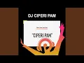 Ciperi Pam Gani Gani