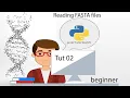 Reading FASTA files in python3 Tut2