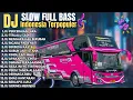 Lagu DJ SLOW FULL BASS TERBARU 2025 • PERCERAIAN LARA • tERLALU SADIS || DJ TIKTOK TERBARU 2025 !!!