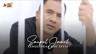 Download Saipul Jamil - Sanggupkah Kau Setia (Official Music Video) MP3