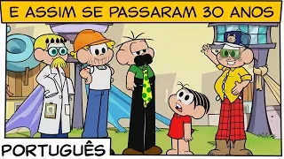 E assim se passaram 30 anos | Turma da Mônica