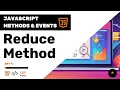 JavaScript Methods Events Challenge Reduce Method Day 4