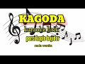 Download Lagu KAGODA karaoke lirik persi koplo bajidor @ACHE82