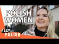 What Are Polish Women Like Easy Polish 178