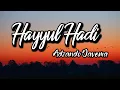 Download Lagu HAYYUL HADI - ADZANDO DAVEMA ( Lirik \u0026 Terjemahan Bahasa Indonesia )