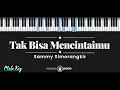 Download Lagu Tak Bisa Mencintaimu - Sammy Simorangkir (KARAOKE PIANO - MALE KEY)