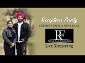 Lagu LIVE - RECEPTION PARTY || GURPREET \u0026 PRIYA || REHAN FILM PRODUCTION || M. +91 9915551644