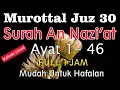 Download Lagu Surat An Nazi'at Ayat 1 sampai 46 metode ummi | surah an nazi'at ayat 1-46