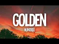 Download Lagu Huntrix - Golden (Lyrics)