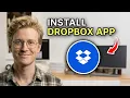 How to Install Dropbox Desktop App - Step by Step 2026
