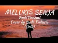 Download Lagu Budi Doremi - Melukis Senja ( Lirik ) Cover by Della Firdatia