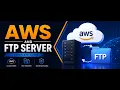 AWS and FTP Server Setup Tutorial for Beginners