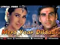Download Lagu Mera Yaar Dildaar Full Audio Song With Lyrics | Jaanwar | Akshay Kumar, Karishma Kapoor |