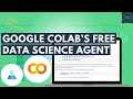 Google Launches Free Data Science Agent in Colab Powered By Gemini
