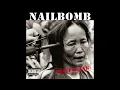 Nailbomb - World Of Shit