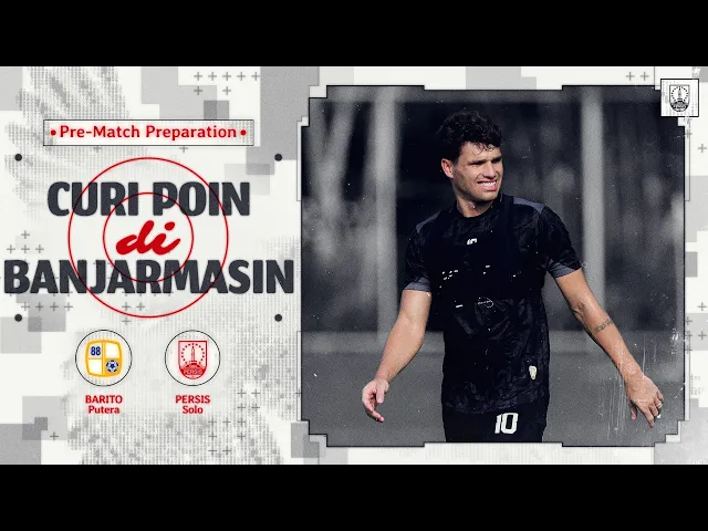 Pre-Match Preparations | Curi Poin di Banjarmasin 🎯🔴 | Barito Putera vs PERSIS Solo