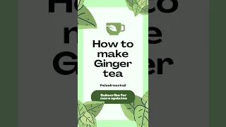 How To Prepare Ginger Tea What Are The Benefits Of Ginger Tea Herbaltea Wellnesstea Gingertea 
