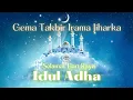 Lagu GEMA TAKBIR TERBARU IRAMA JIHARKAH ||  SEDIH INGET ZAMAN KECIL DI KAMPUNG || IDUL FITRI 1445 H