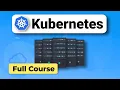 Kubernetes Tutorial for Beginners 1 Hour Course